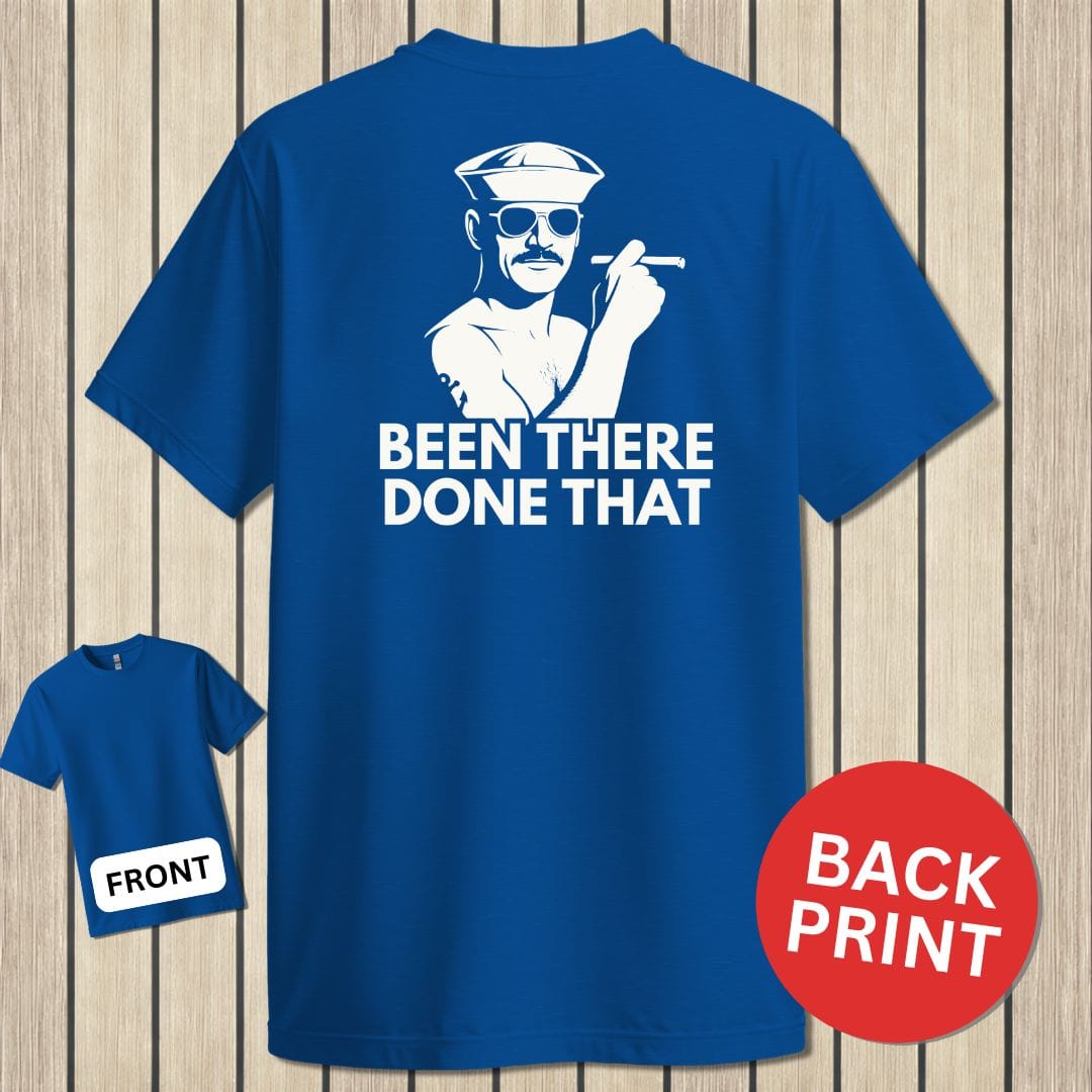NavyHumor Classic Cotton T-shirt Blue / S Been There, Done That