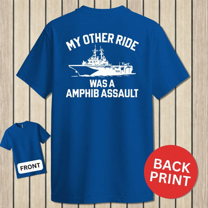 NavyHumor Classic Cotton T-shirt Blue / S My Other Ride - Amphib Assault