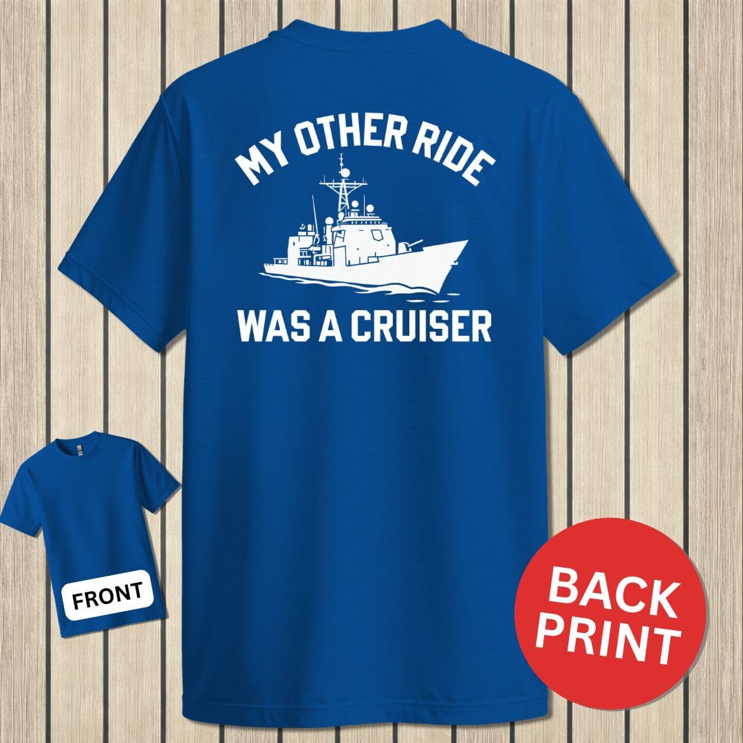 NavyHumor Classic Cotton T-shirt Blue / S My Other Ride - Cruiser