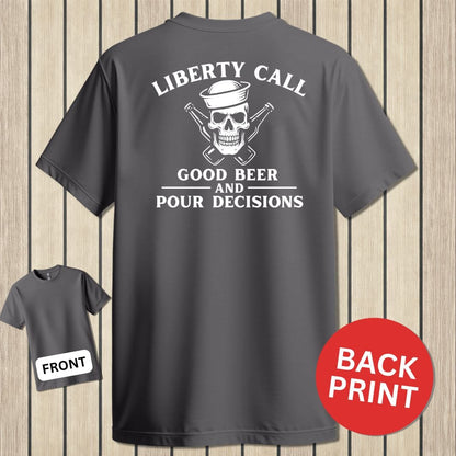NavyHumor Classic Cotton T-shirt Charcoal / S LIberty Call - Pour Decisions