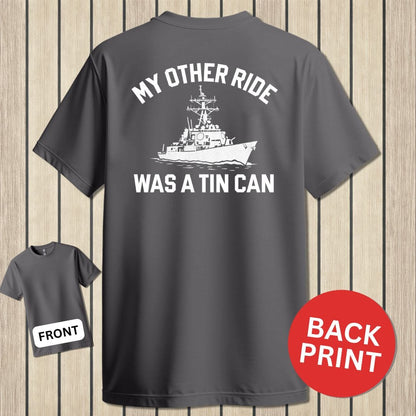 NavyHumor Classic Cotton T-shirt Charcoal / S My Other Ride Was A Tin Can