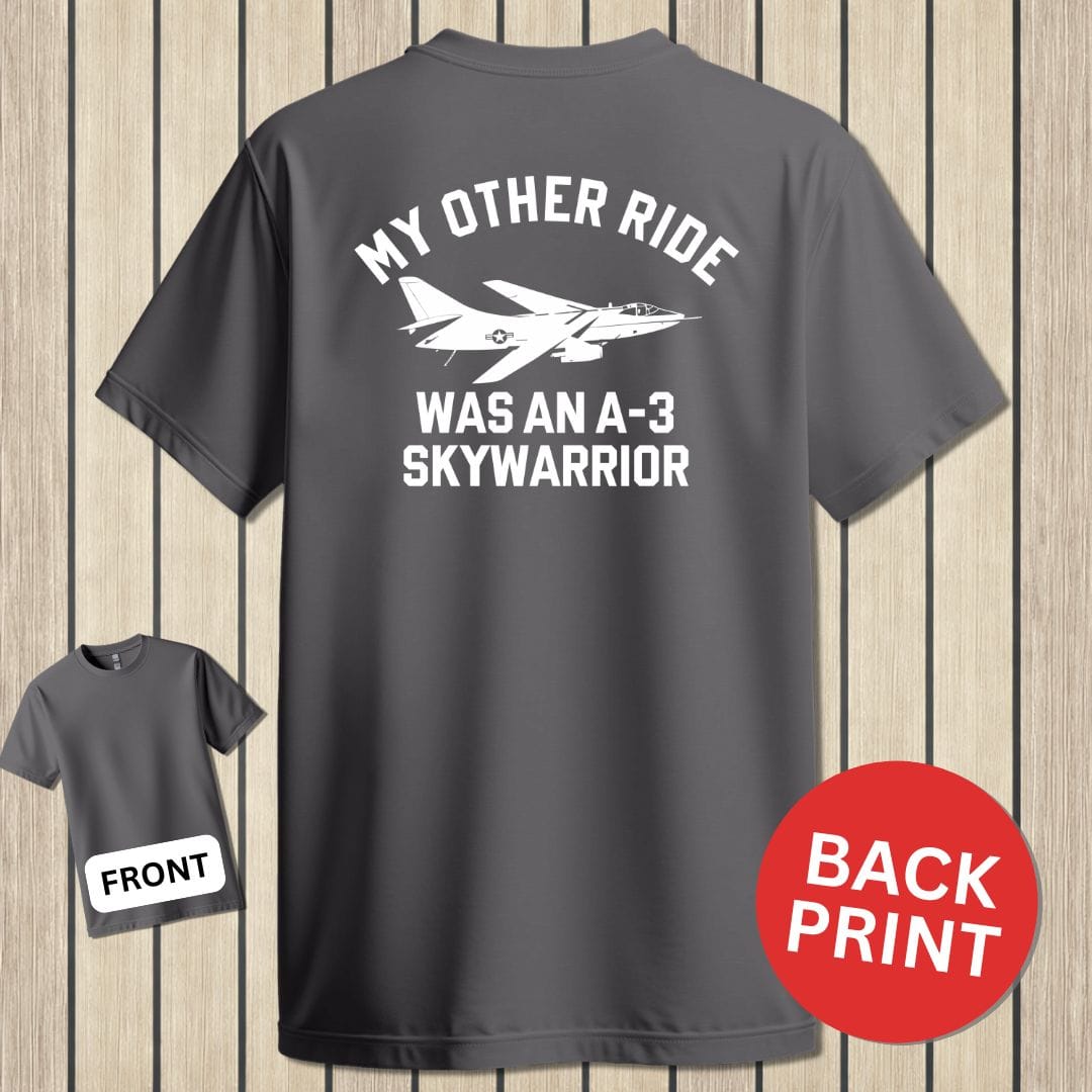 NavyHumor Classic Cotton T-shirt Charcoal / S My Other Ride Was An A-3 Skywarrior