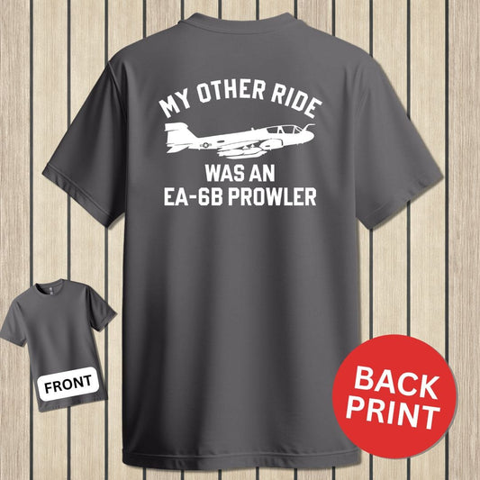 NavyHumor Classic Cotton T-shirt Charcoal / S My Other Ride Was An EA-6B Prowler