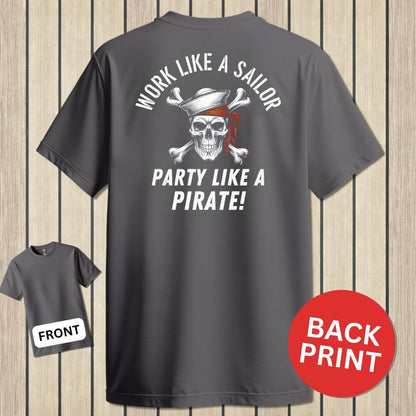 NavyHumor Classic Cotton T-shirt Charcoal / S Work Like A Sailor, Party Like A Pirate