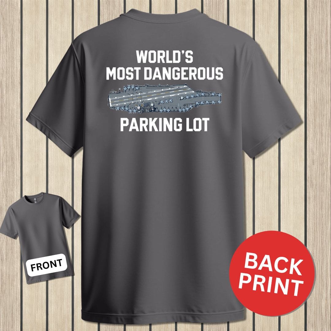 NavyHumor Classic Cotton T-shirt Charcoal / S World's Most Dangerous Parking Lot