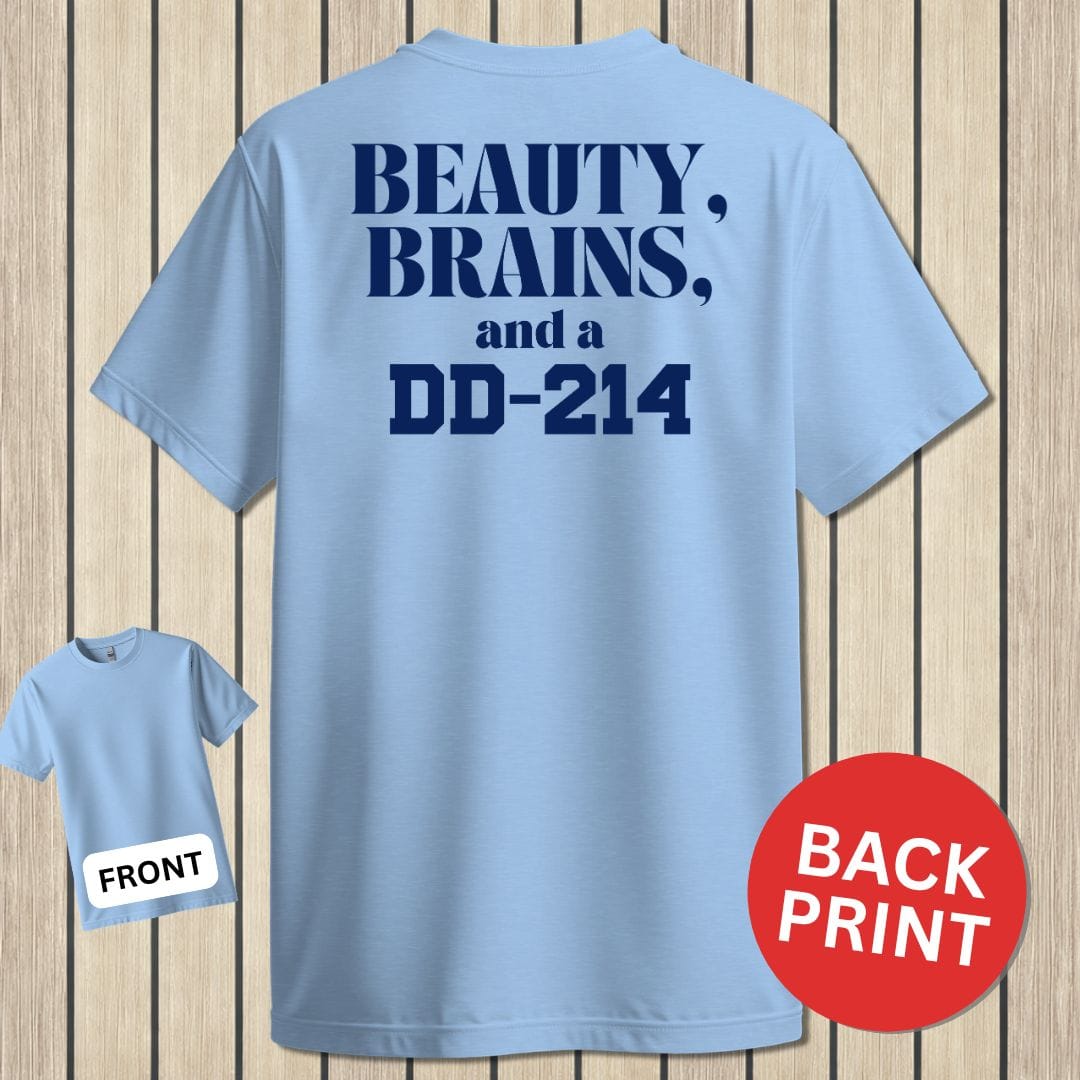 NavyHumor Classic Cotton T-shirt Light Blue / S Beauty, Brains and a DD-214