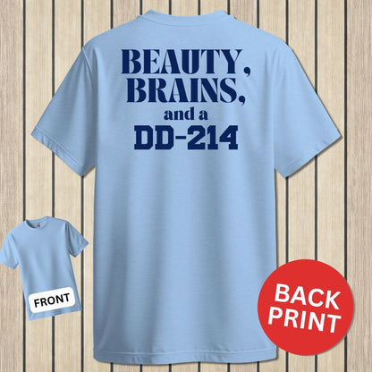 NavyHumor Classic Cotton T-shirt Light Blue / S Beauty, Brains and a DD-214