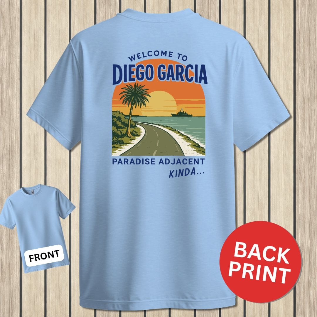 NavyHumor Classic Cotton T-shirt Light Blue / S Welcome To Diego Garcia