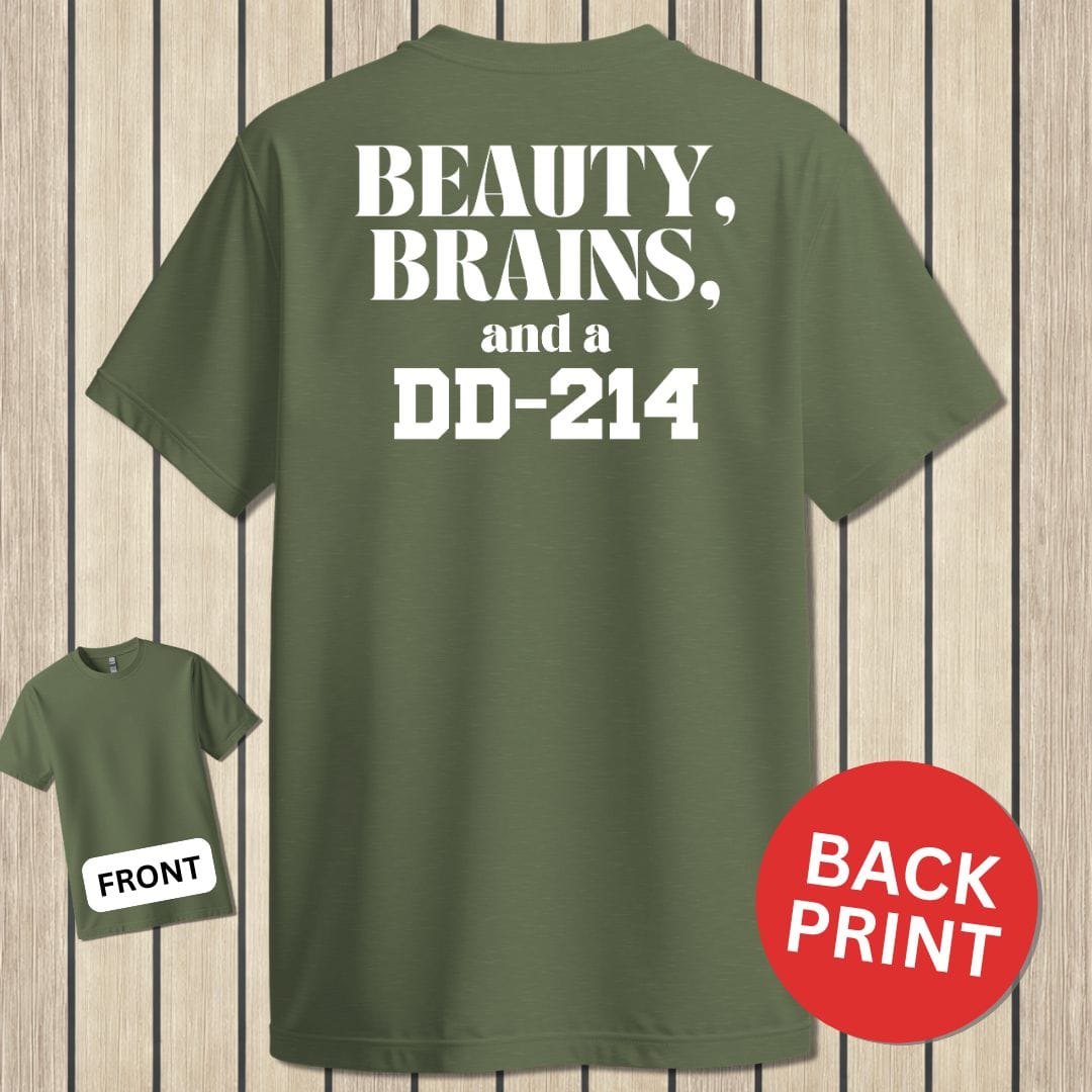 NavyHumor Classic Cotton T-shirt Military Green / S Beauty, Brains and a DD-214