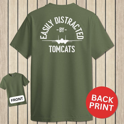 NavyHumor Classic Cotton T-shirt Military Green / S Easily Distracted By Tomcats