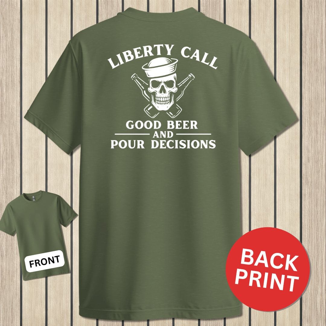 NavyHumor Classic Cotton T-shirt Military Green / S LIberty Call - Pour Decisions