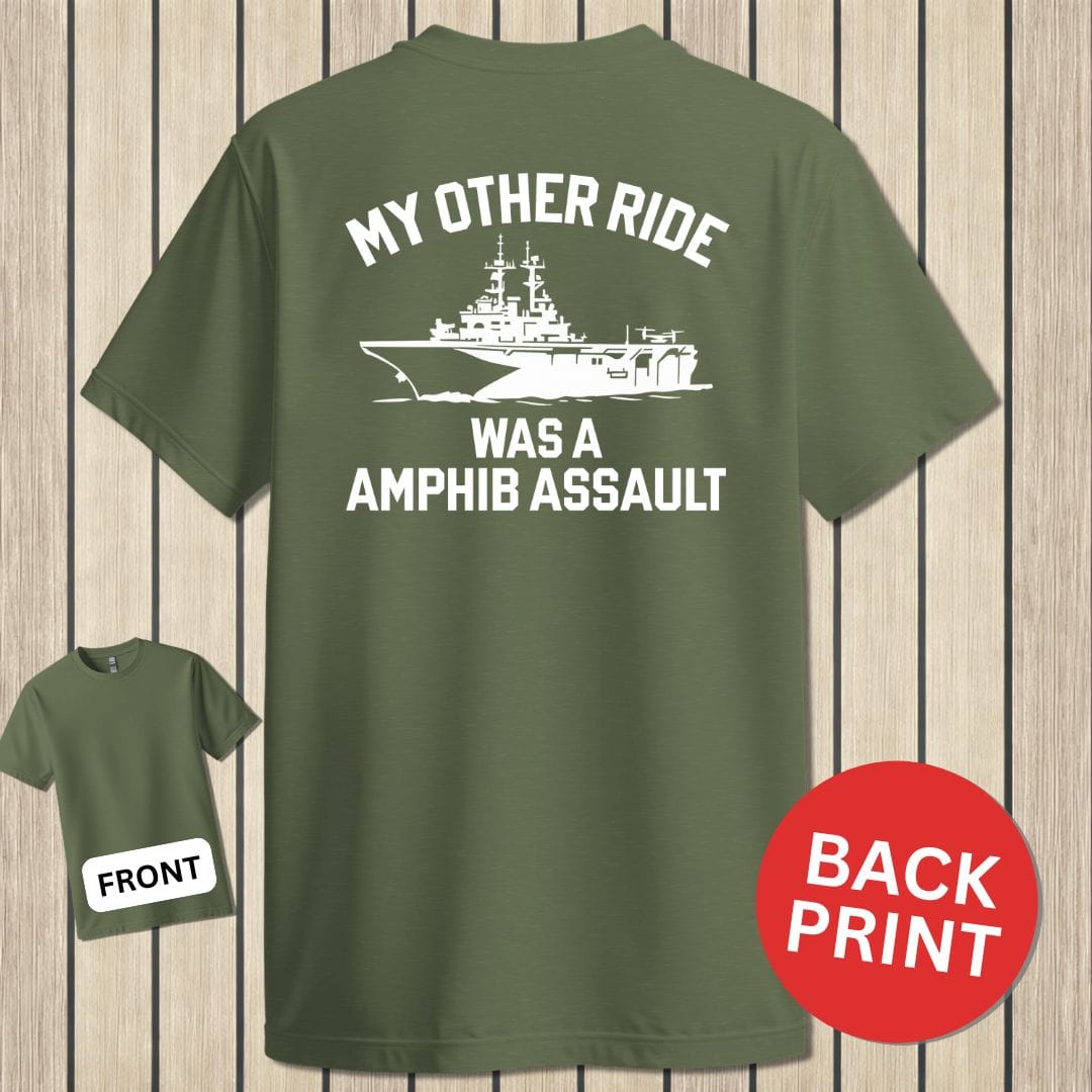 NavyHumor Classic Cotton T-shirt Military Green / S My Other Ride - Amphib Assault