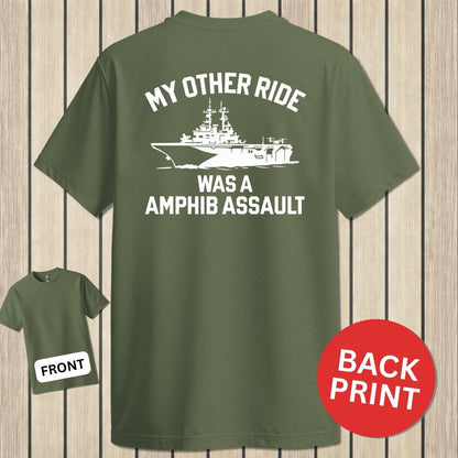 NavyHumor Classic Cotton T-shirt Military Green / S My Other Ride - Amphib Assault