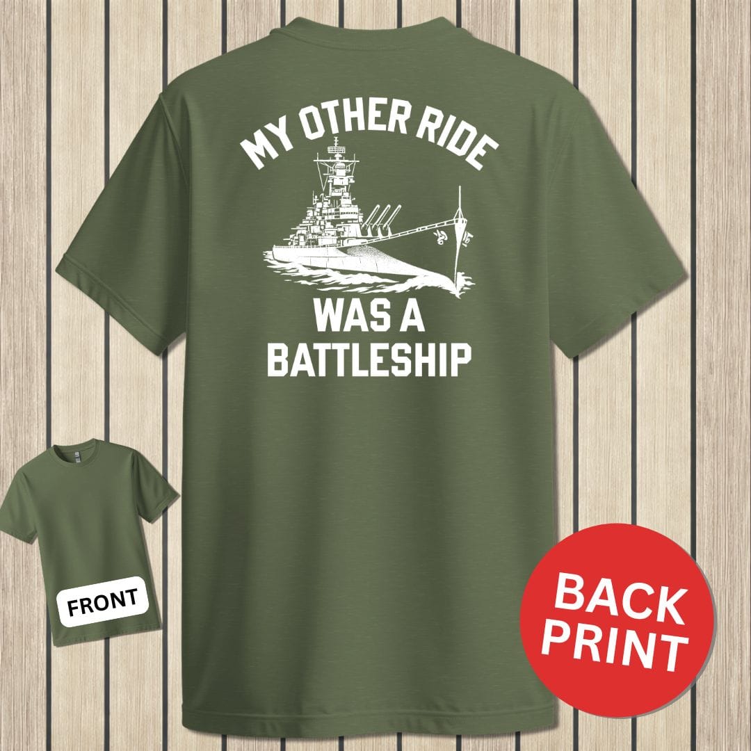 NavyHumor Classic Cotton T-shirt Military Green / S My Other Ride  - Battleship