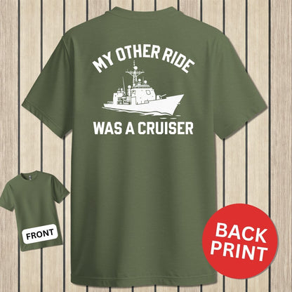 NavyHumor Classic Cotton T-shirt Military Green / S My Other Ride - Cruiser