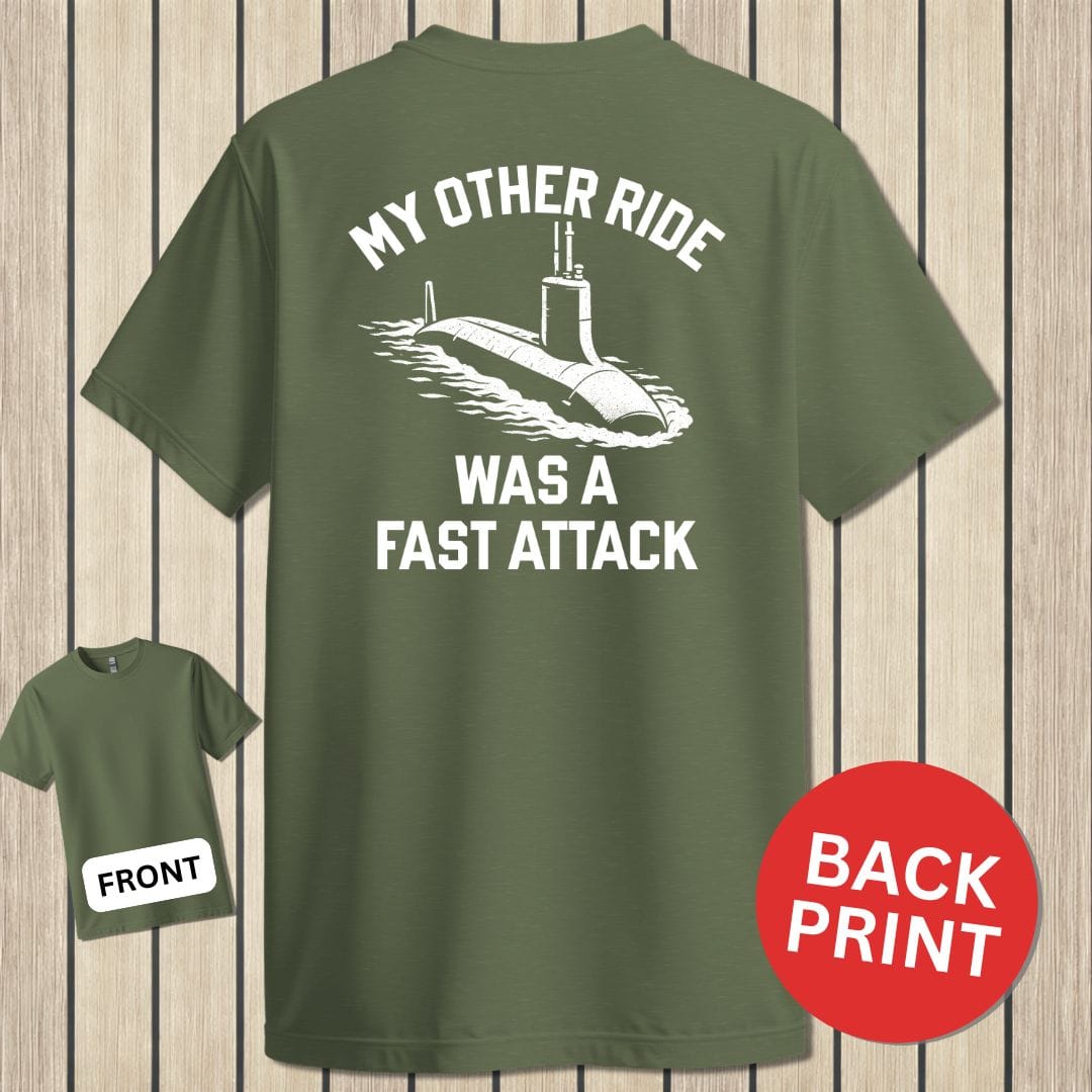 NavyHumor Classic Cotton T-shirt Military Green / S My Other Ride - Fast Attack
