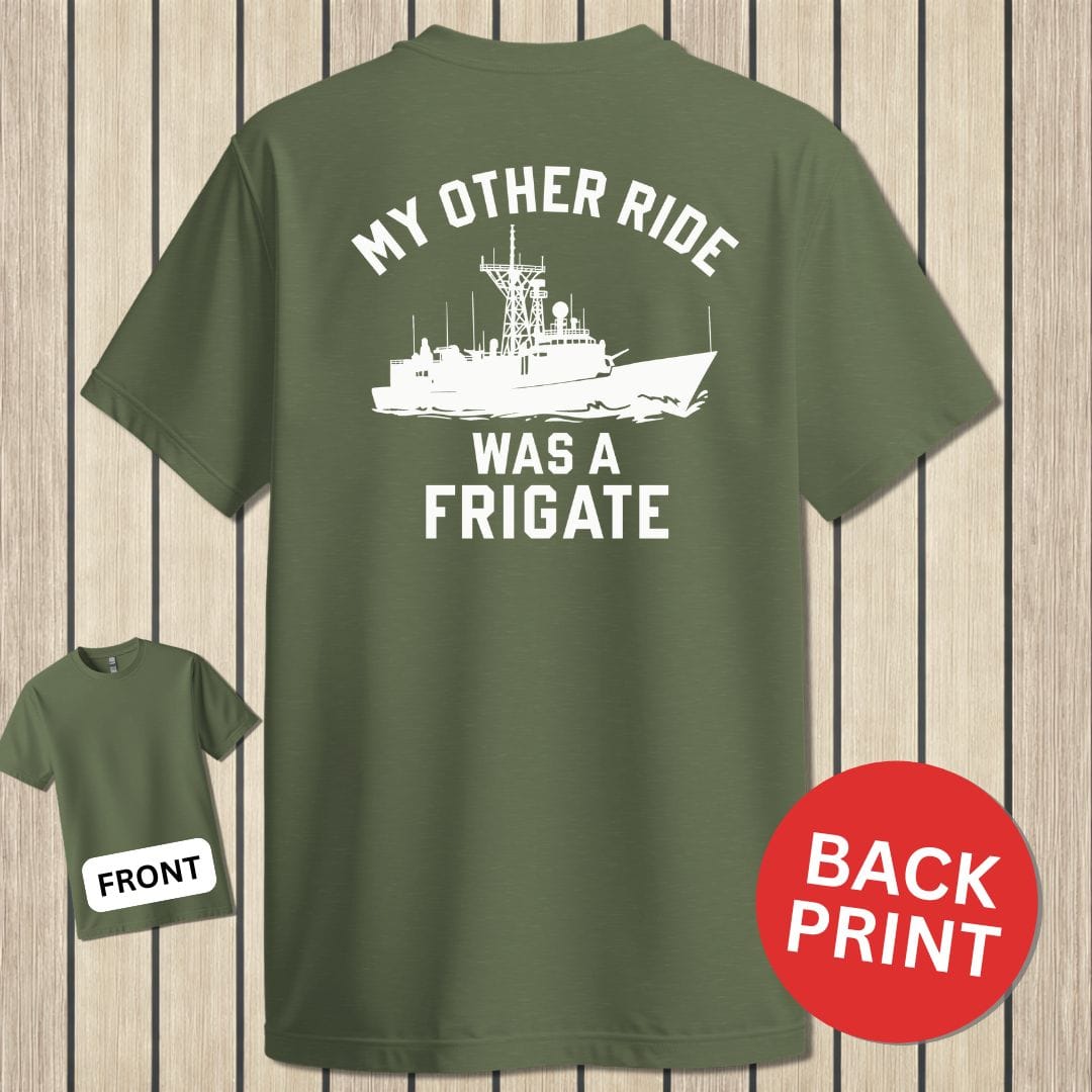 NavyHumor Classic Cotton T-shirt Military Green / S My Other Ride - Frigate