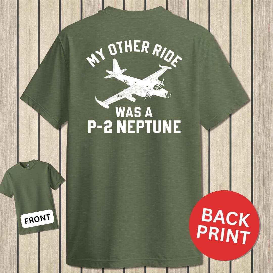 NavyHumor Classic Cotton T-shirt Military Green / S My Other Ride - P-2 Neptune