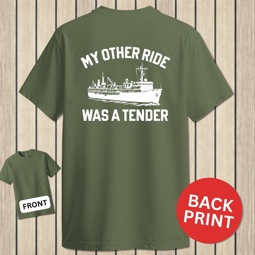 NavyHumor Classic Cotton T-shirt Military Green / S My Other Ride - Tender