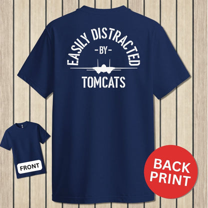NavyHumor Classic Cotton T-shirt Navy / S Easily Distracted By Tomcats