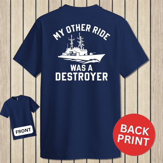 NavyHumor Classic Cotton T-shirt Navy / S My Other Ride - Destroyer