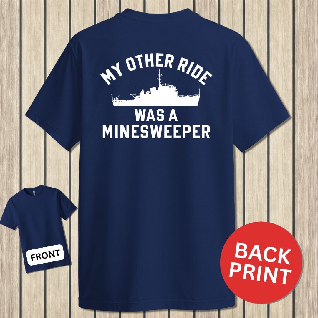 NavyHumor Classic Cotton T-shirt Navy / S My Other Ride - MInesweeper