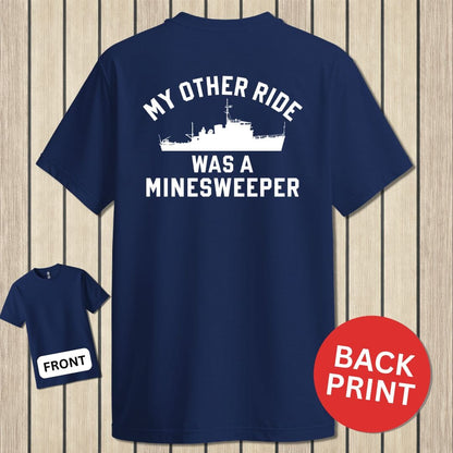 NavyHumor Classic Cotton T-shirt Navy / S My Other Ride - MInesweeper