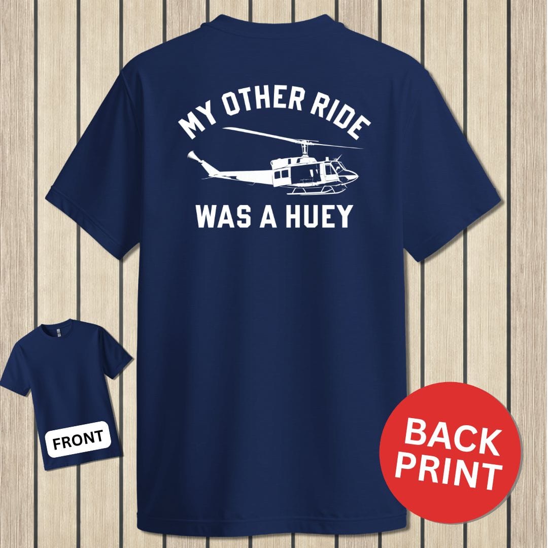 NavyHumor Classic Cotton T-shirt Navy / S My Other Ride Was A Huey