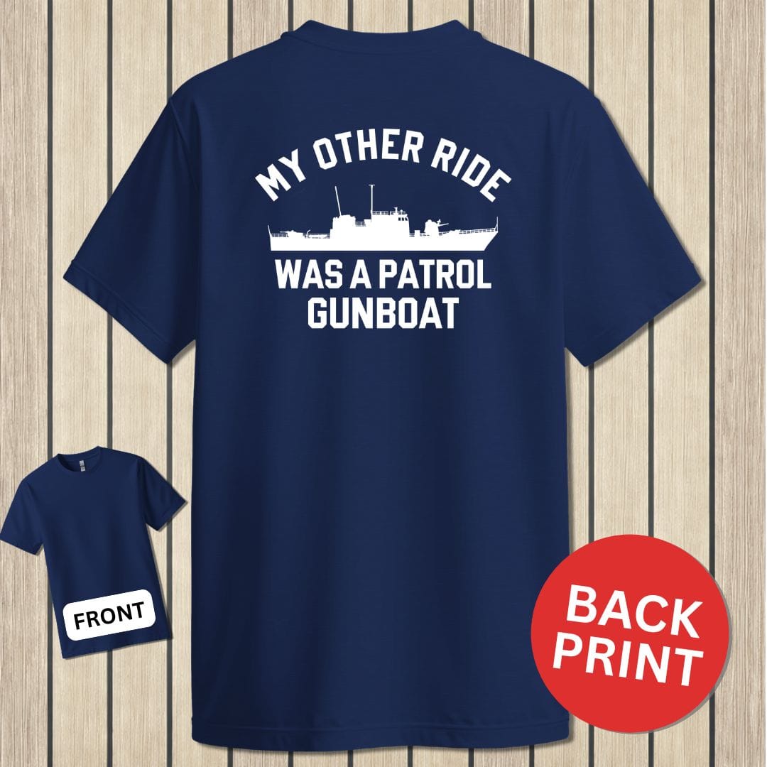 NavyHumor Classic Cotton T-shirt Navy / S My Other Ride Was A Patrol Gunboat