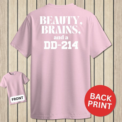 NavyHumor Classic Cotton T-shirt Pink / S Beauty, Brains and a DD-214