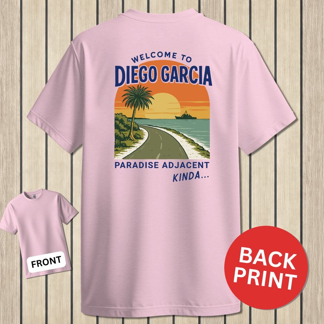 NavyHumor Classic Cotton T-shirt Pink / S Welcome To Diego Garcia