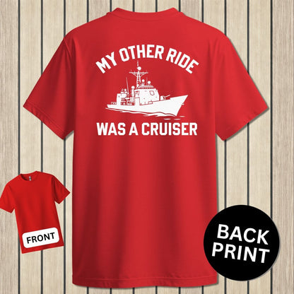 NavyHumor Classic Cotton T-shirt Red / S My Other Ride - Cruiser
