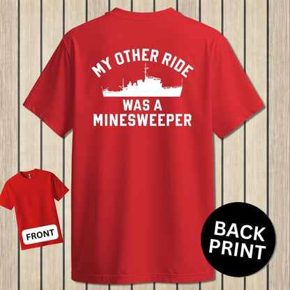 NavyHumor Classic Cotton T-shirt Red / S My Other Ride - MInesweeper