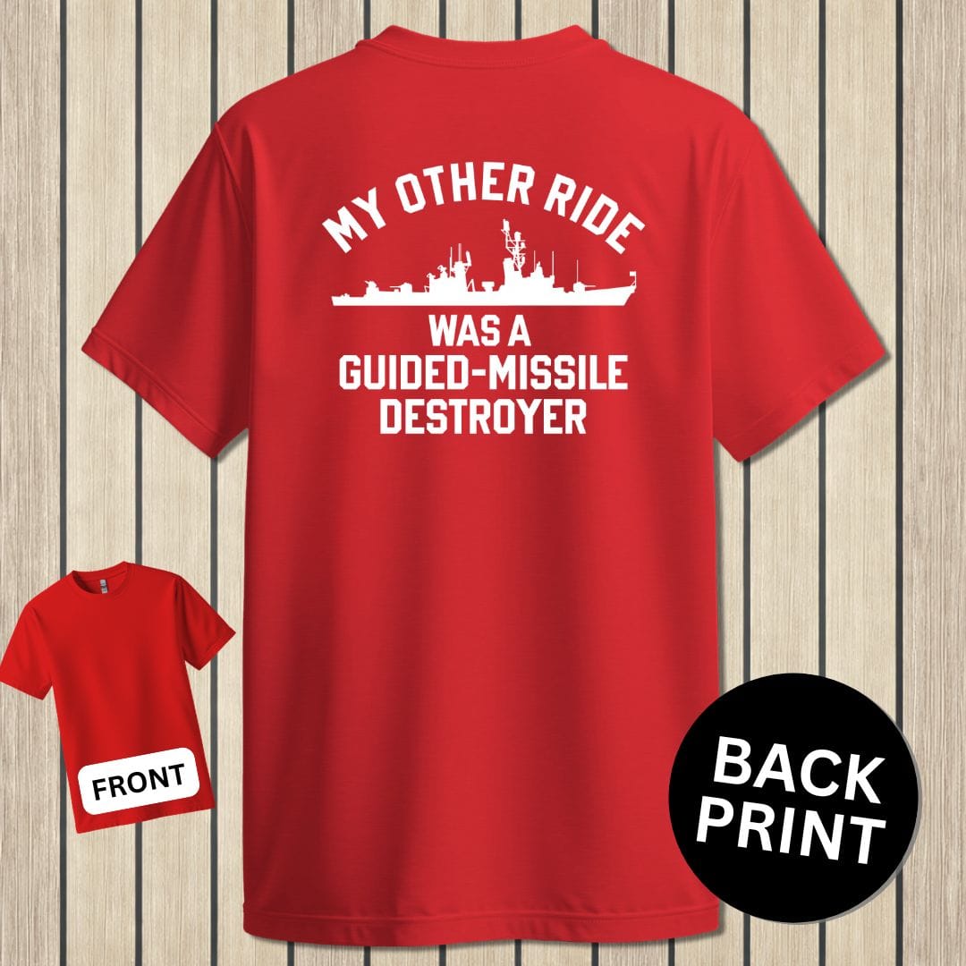 NavyHumor Classic Cotton T-shirt Red / S My Other Ride Was A DDG (Adams-class)