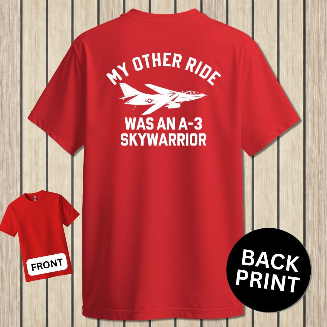 NavyHumor Classic Cotton T-shirt Red / S My Other Ride Was An A-3 Skywarrior