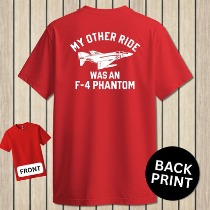 NavyHumor Classic Cotton T-shirt Red / S My Other Ride Was An F-4 Phantom