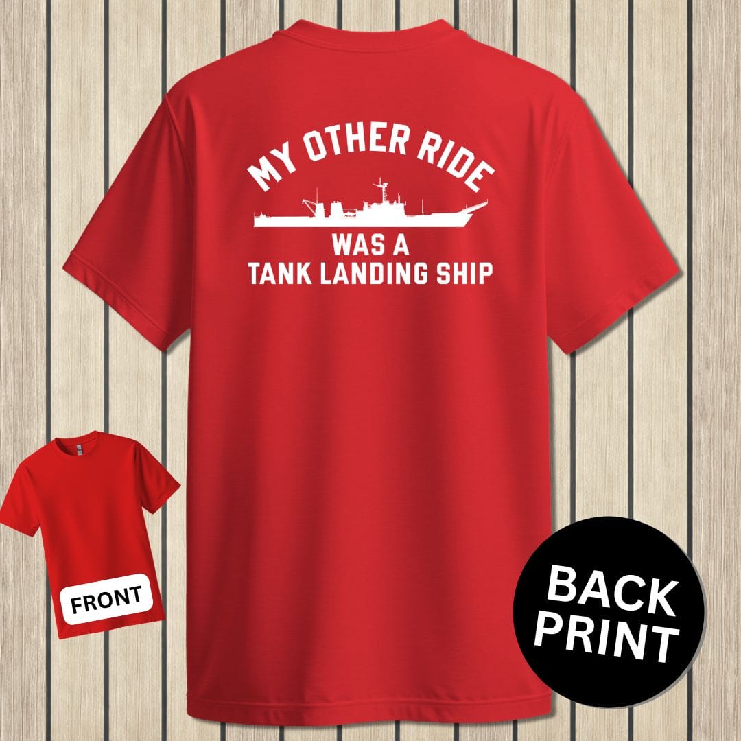 NavyHumor Classic Cotton T-shirt Red / S My Other Ride Was An LST (Newport-class)