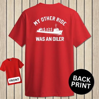 NavyHumor Classic Cotton T-shirt Red / S My Other Ride Was An Oiler