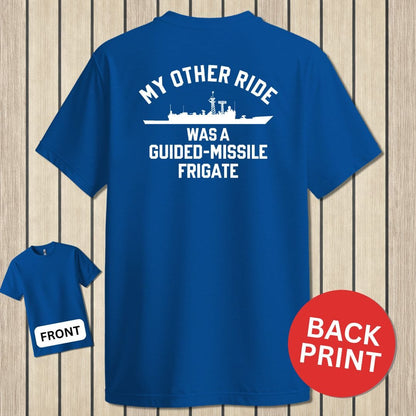 NavyHumor Classic Cotton T-shirt Royal Blue / S My Other Ride Was An FFG (Perry-class)