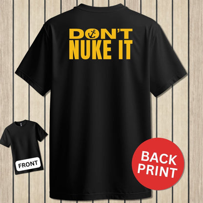 NavyHumor Classic Tee Black / S Don't Nuke It