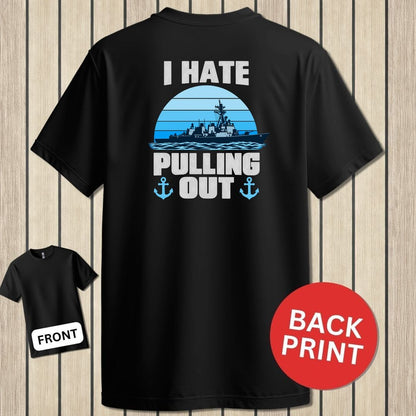 NavyHumor Classic Tee Black / S I Hate Pulling Out