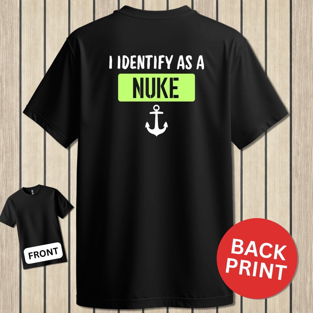 NavyHumor Classic Tee Black / S I Identify As A Nuke