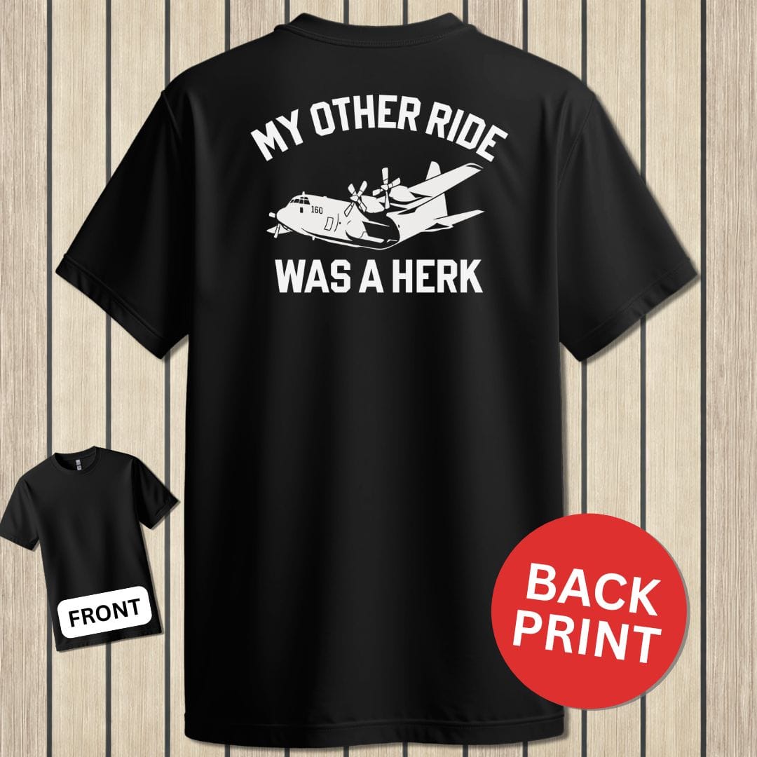 NavyHumor Classic Tee Black / S My Other Ride Was A Herk
