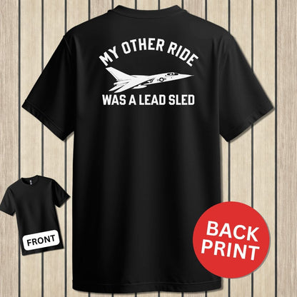 NavyHumor Classic Tee Black / S My Other Ride Was A Lead Sled