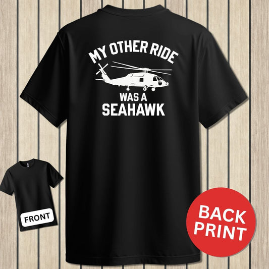 NavyHumor Classic Tee Black / S My Other Ride Was A Seahawk