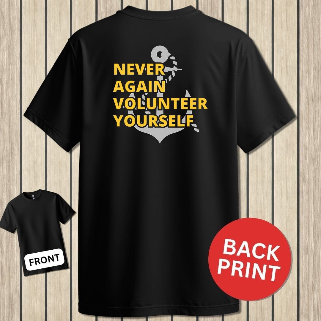 NavyHumor Classic Tee Black / S Never Again Volunteer Yourself
