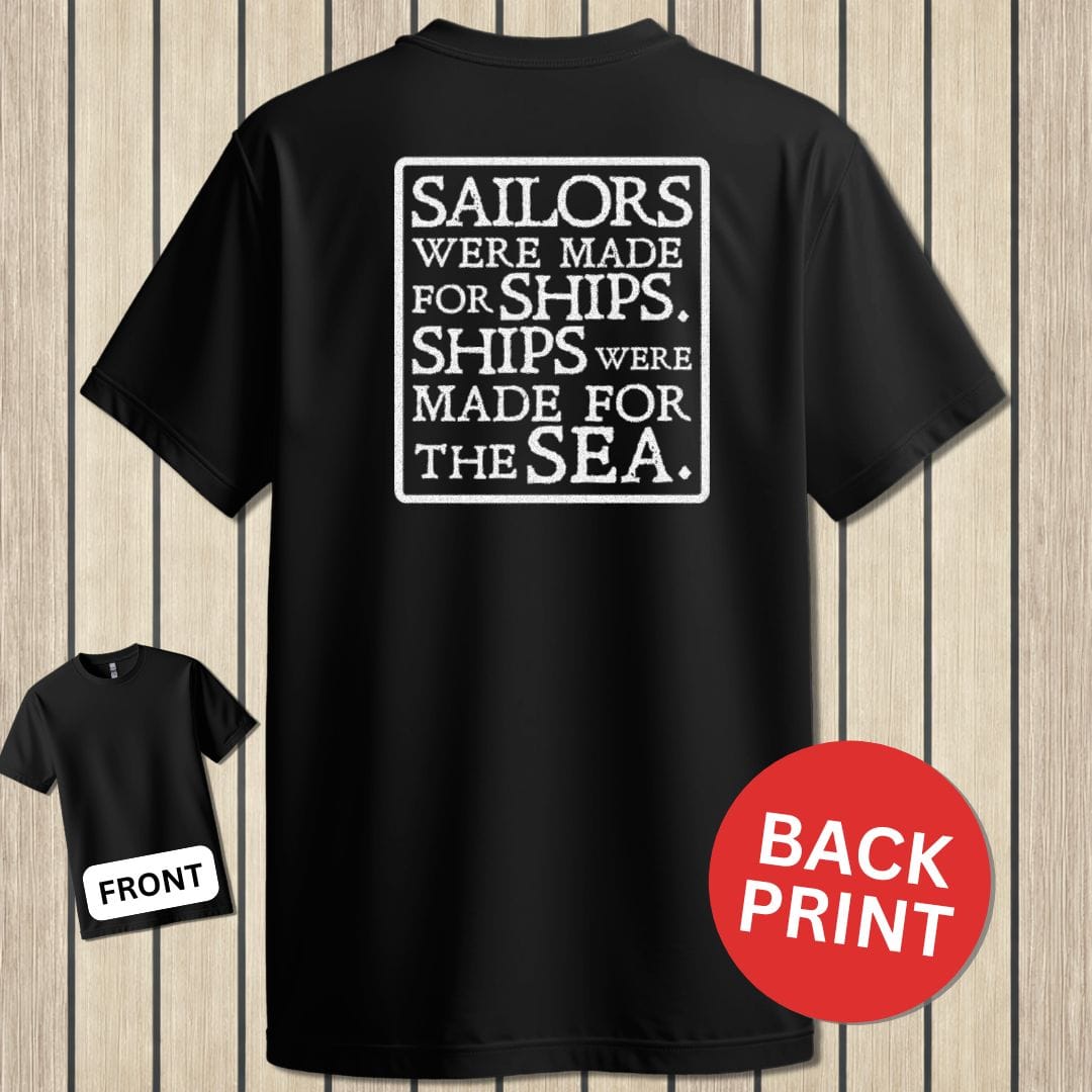 NavyHumor Classic Tee Black / S Sailors Were Made For Ships