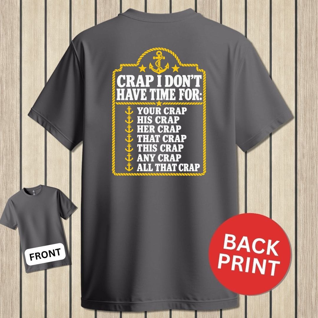 NavyHumor Classic Tee Charcoal / S Crap I Don't Have Time For