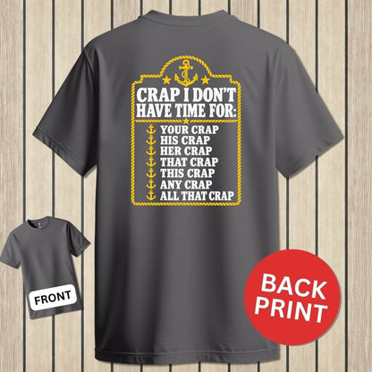 NavyHumor Classic Tee Charcoal / S Crap I Don't Have Time For