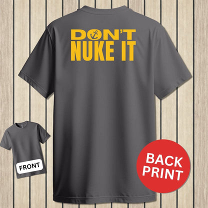 NavyHumor Classic Tee Charcoal / S Don't Nuke It